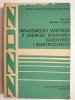 WIADOMOŚCI WSPÓLNE Z ZAKRESU SPAWANIA GAZOWEGO I ELEKTRYCZNEGO 1980